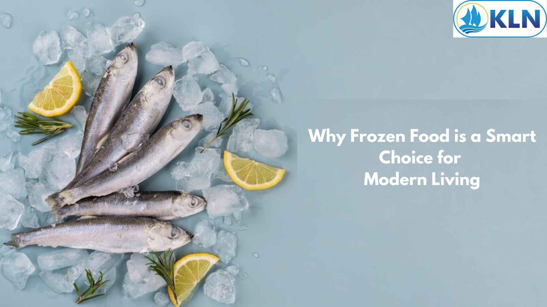 Why Frozen Food is a Smart Choice for Modern Living